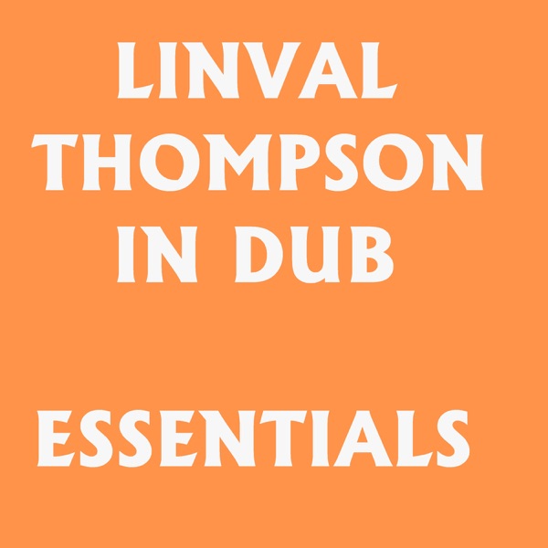 Linval Thompson in Dub Essentials album cover