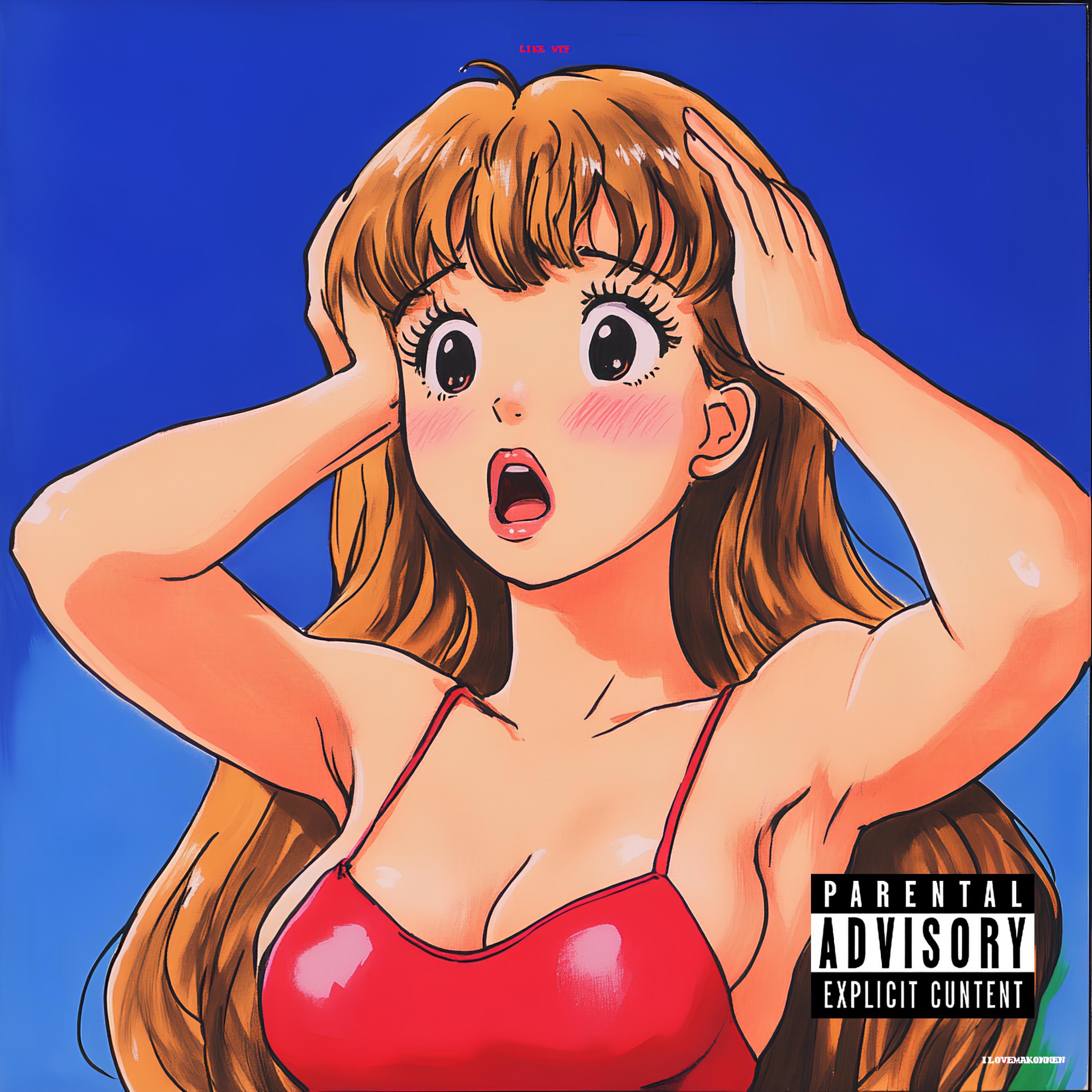 Like WTF - Single album cover