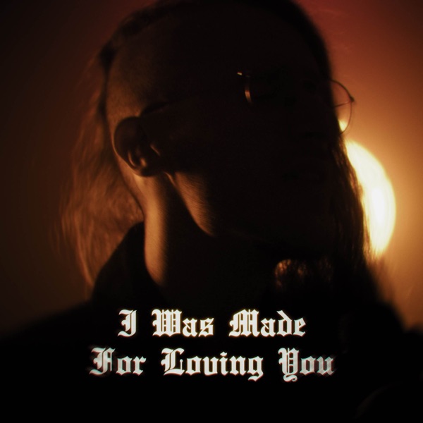 I Was Made for Loving You (Gothic Metal) - Single album cover