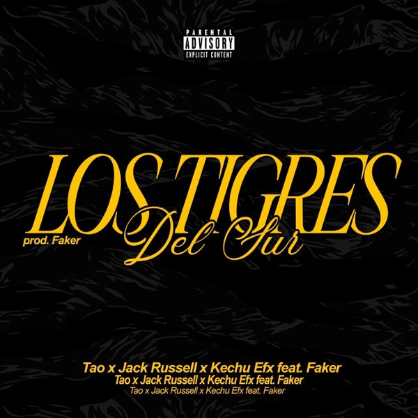 Los Tigres del Sur (feat. Faker) - Single album cover