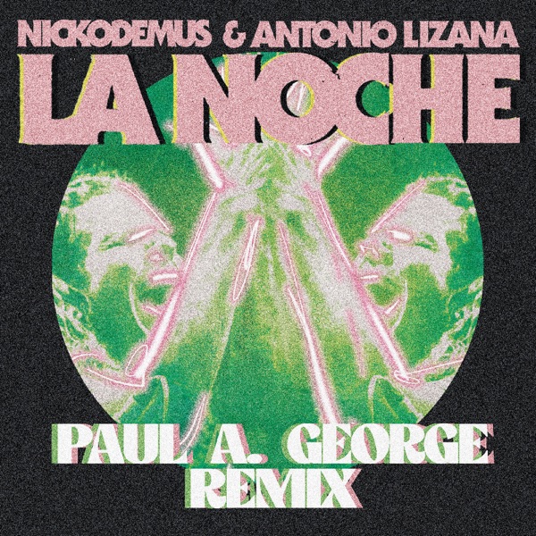 La Noche (Paul A. George Remix) - Single album cover