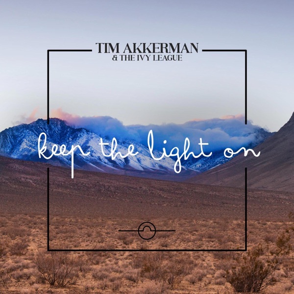 Keep The Light On (feat. The Ivy League) - Single album cover