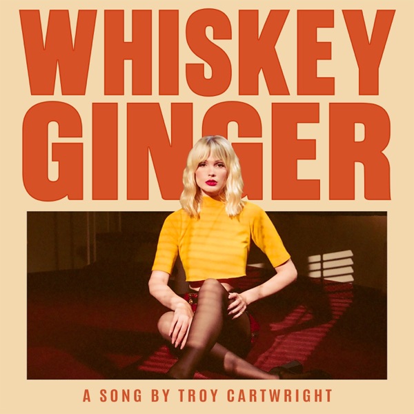 Whiskey Ginger - Single album cover