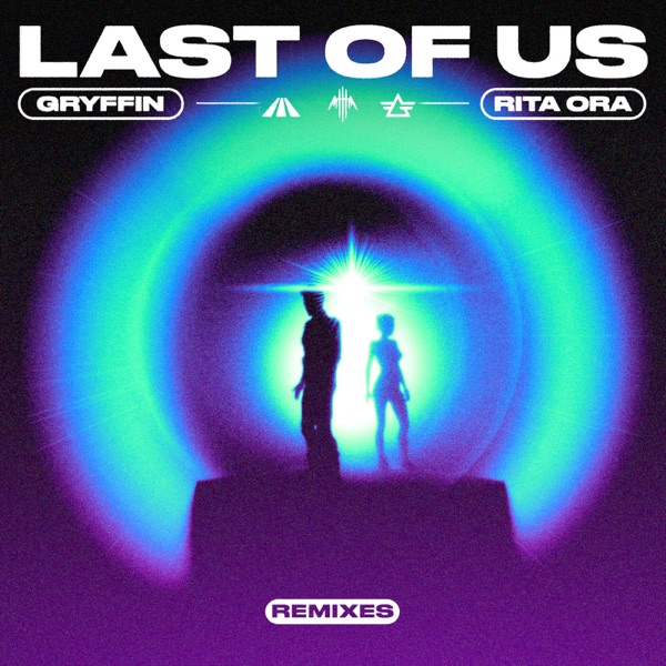LAST OF US (Remixes) - Single album cover