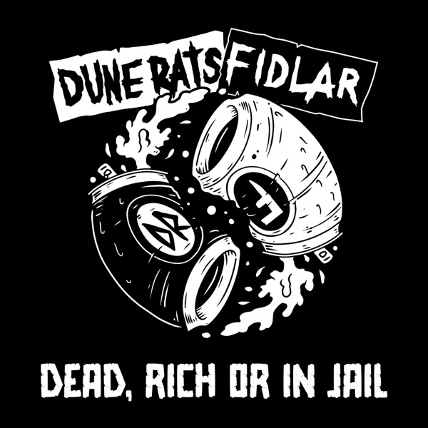 Dead, Rich or In Jail - Single album cover