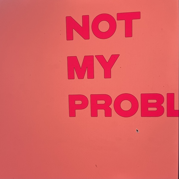 Not My Problem - Single album cover