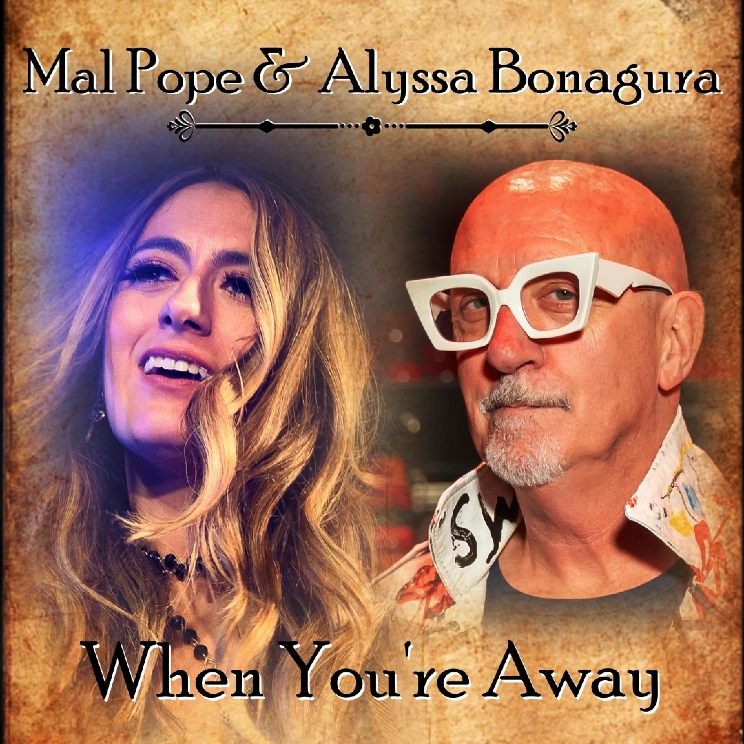 When You're Away (feat. Alyssa Bonagura) - Single album cover