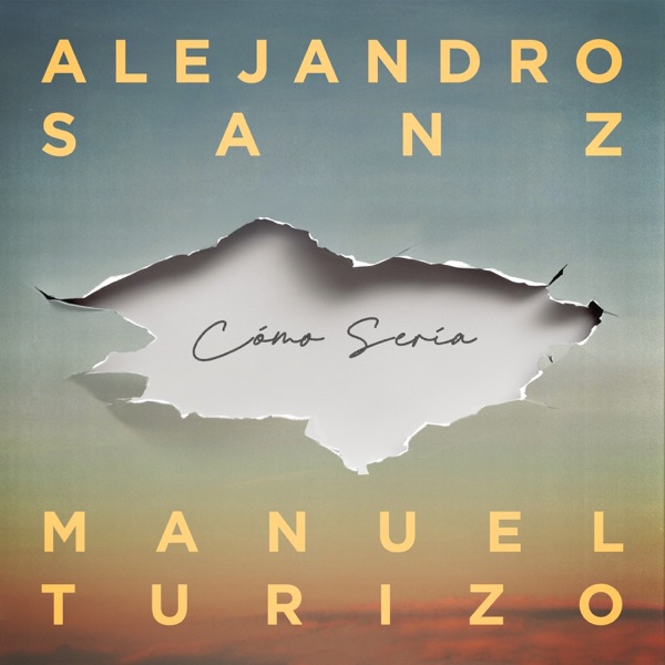 Cómo sería - Single album cover