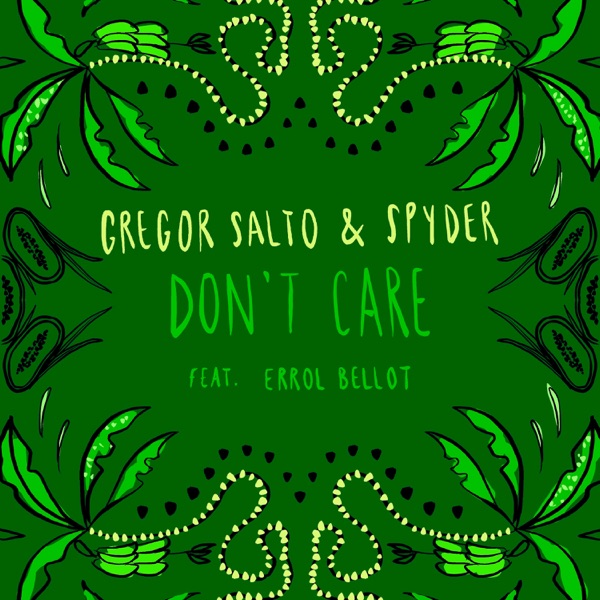 Don't Care (feat. Errol Bellot) - Single album cover