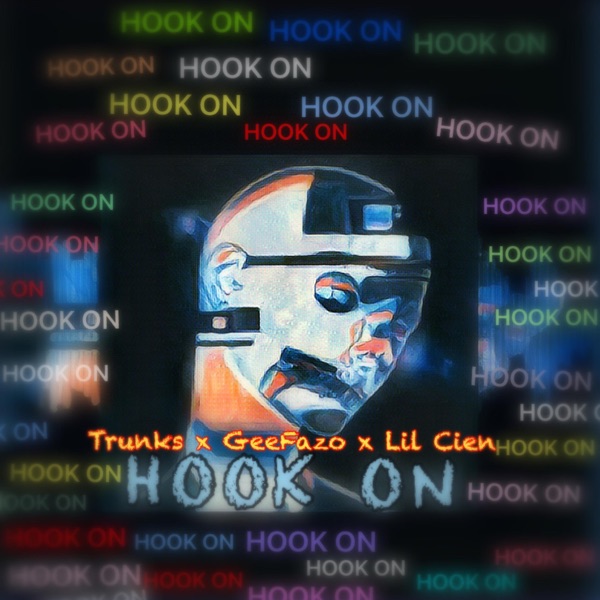 Hook On (feat. Trunks & GeeFazo) - Single album cover