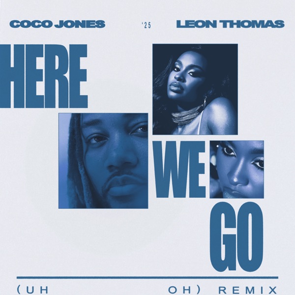 Here We Go (Uh Oh) [Remix] - Single album cover