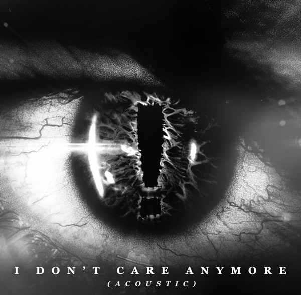 I Don't Care Anymore (Acoustic) - Single album cover