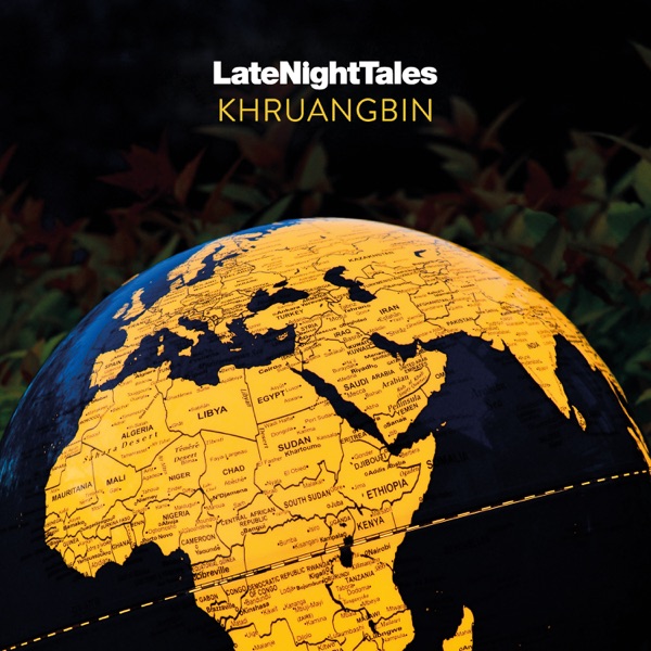 Late Night Tales: Khruangbin album cover
