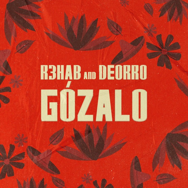 Gózalo (with Deorro) - Single album cover