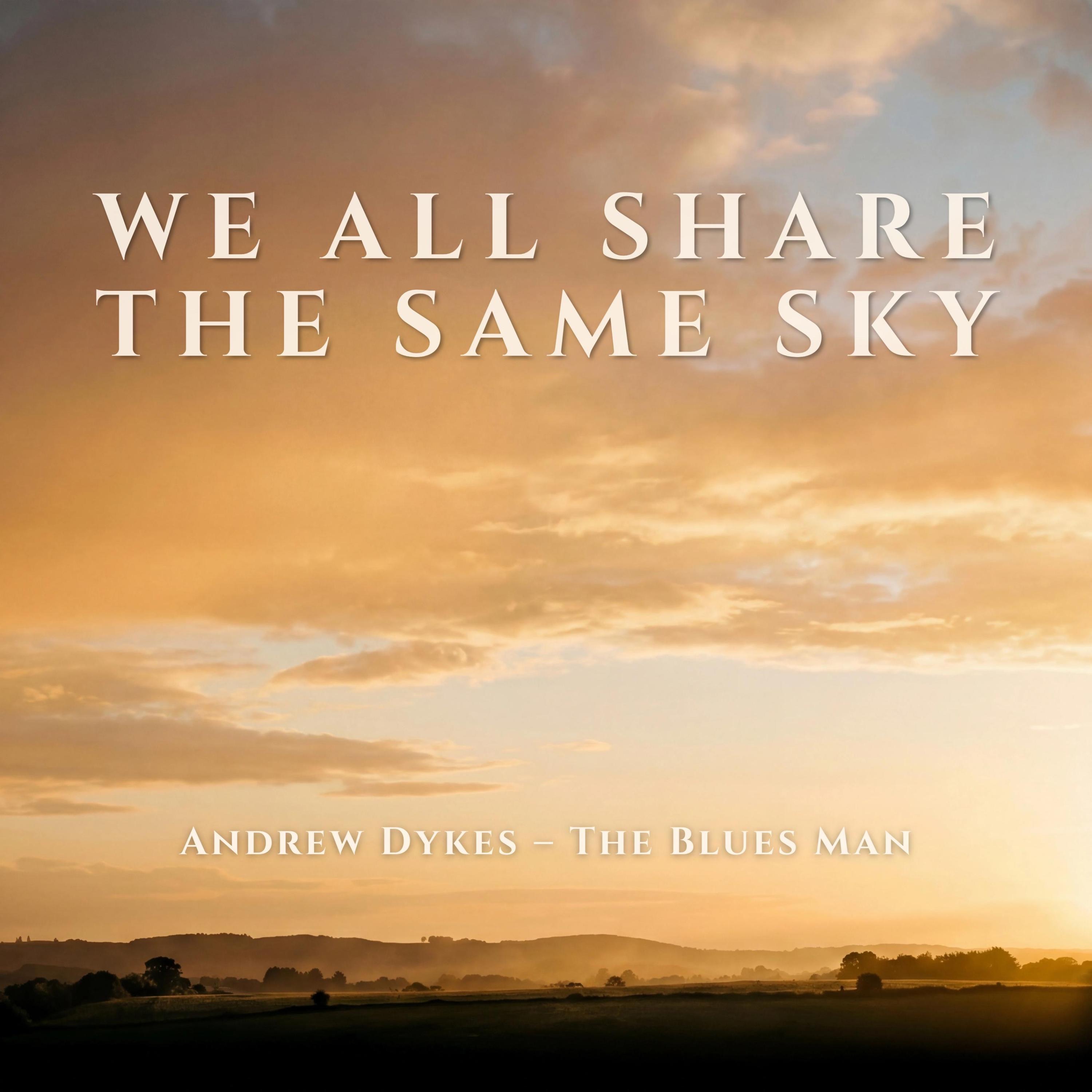 We All Share the Same Sky album cover