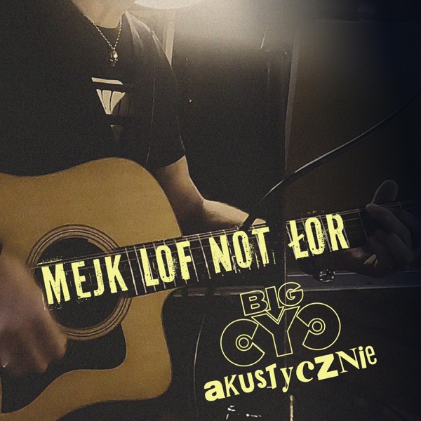 Mejk Lof Not Łor - Single album cover