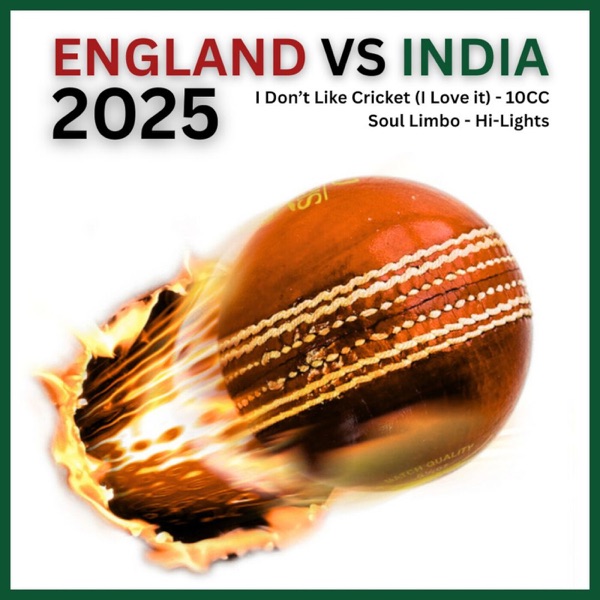 England vs India 2025 / I Don't Like Cricket (I Love It) - Single album cover