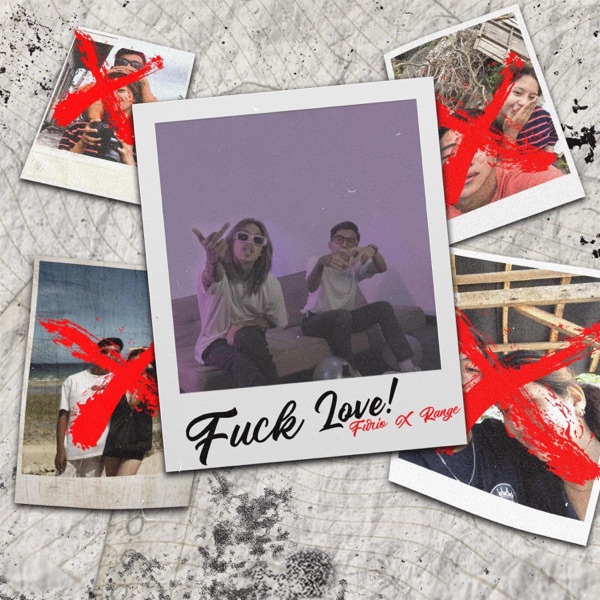 F**k Love (feat. Range) - Single album cover