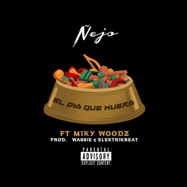 El Día Que Muera - Single album cover