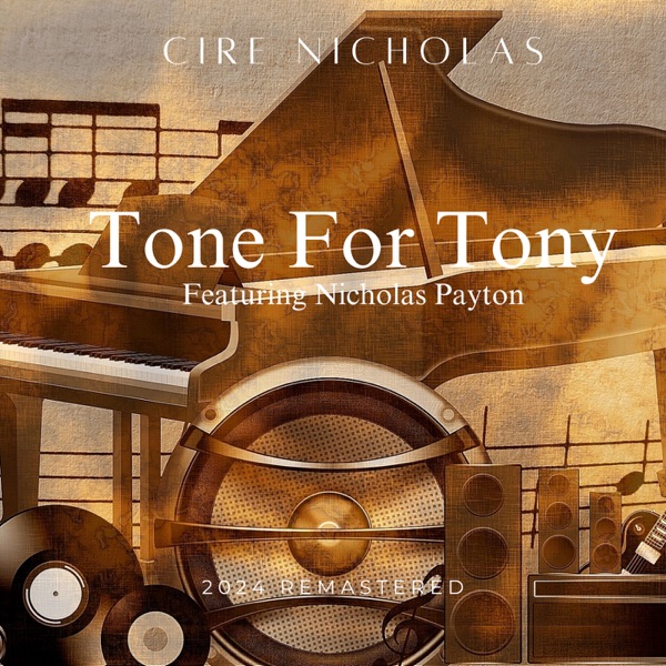 Tone for Tony (2024 Remastered) - Single [feat. Nicholas Payton] - Single album cover