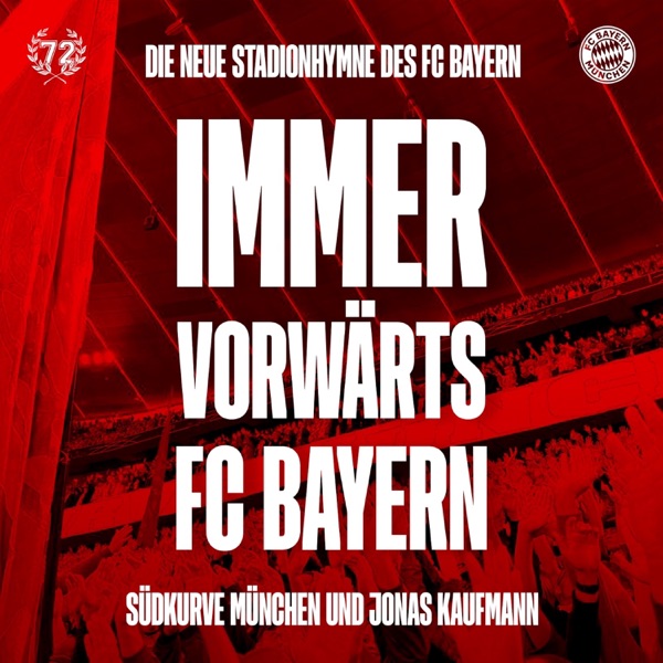 Immer vorwärts FC Bayern (Lange Version) - Single album cover
