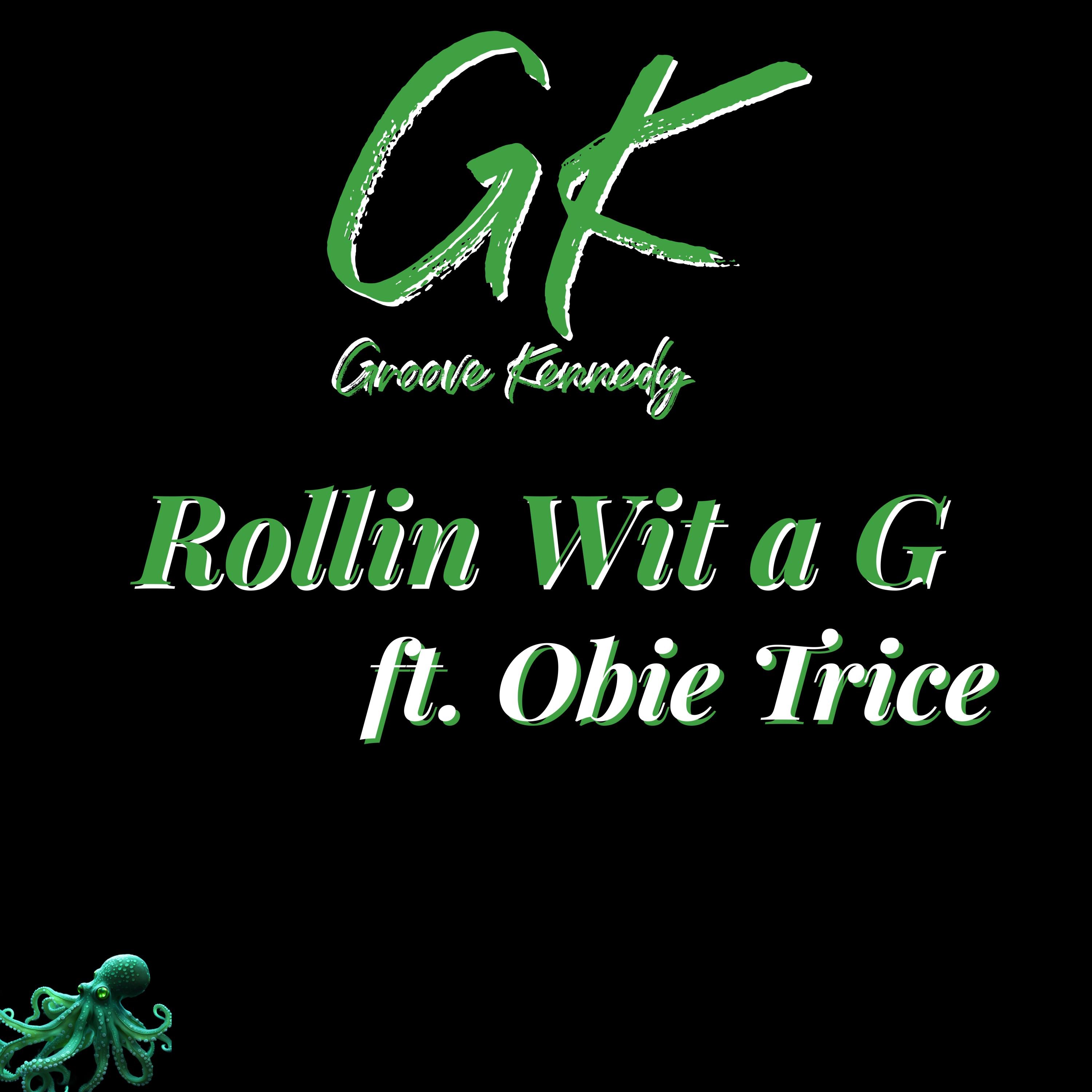 Rollin wit a G (feat. Obie Trice) - Single album cover