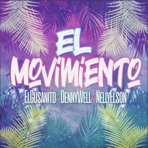 El Movimiento - Single album cover