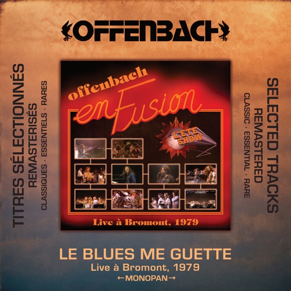 Le blues me guette (Live à Bromont, 1979 / remasterisé 2025 / monopan) - Single album cover
