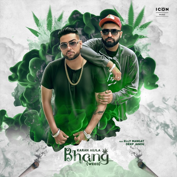 Bhang (Weed) [feat. Elly Mangat & Deep Jandu] - Single album cover