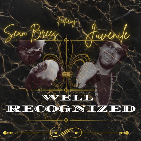 Well Recognized (feat. Juvenile) - Single album cover