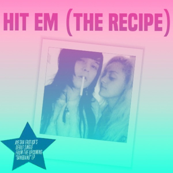 Hit Em' (The Recipe) - Single album cover