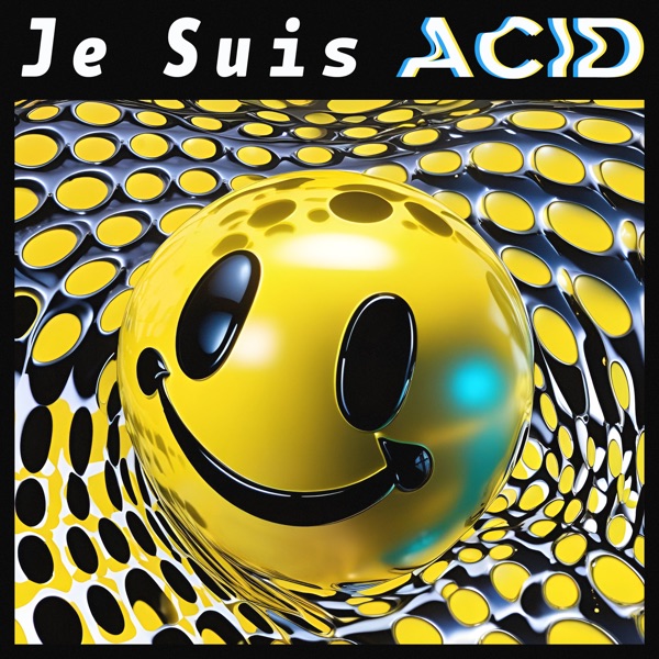 Je Suis Acid (Maltitz Remix) - Single album cover