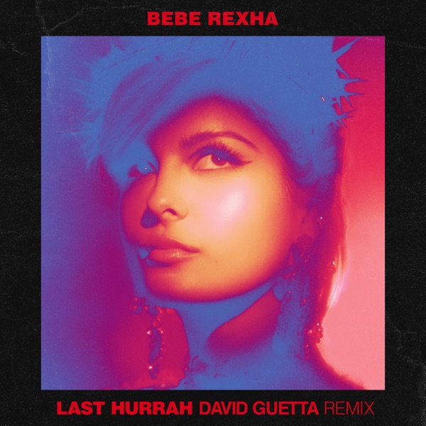 Last Hurrah (David Guetta Extended Remix) - Single album cover
