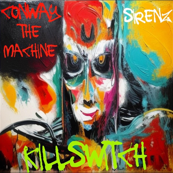 KILLSWITCH (feat. CONWAY the MACHINE) - Single album cover