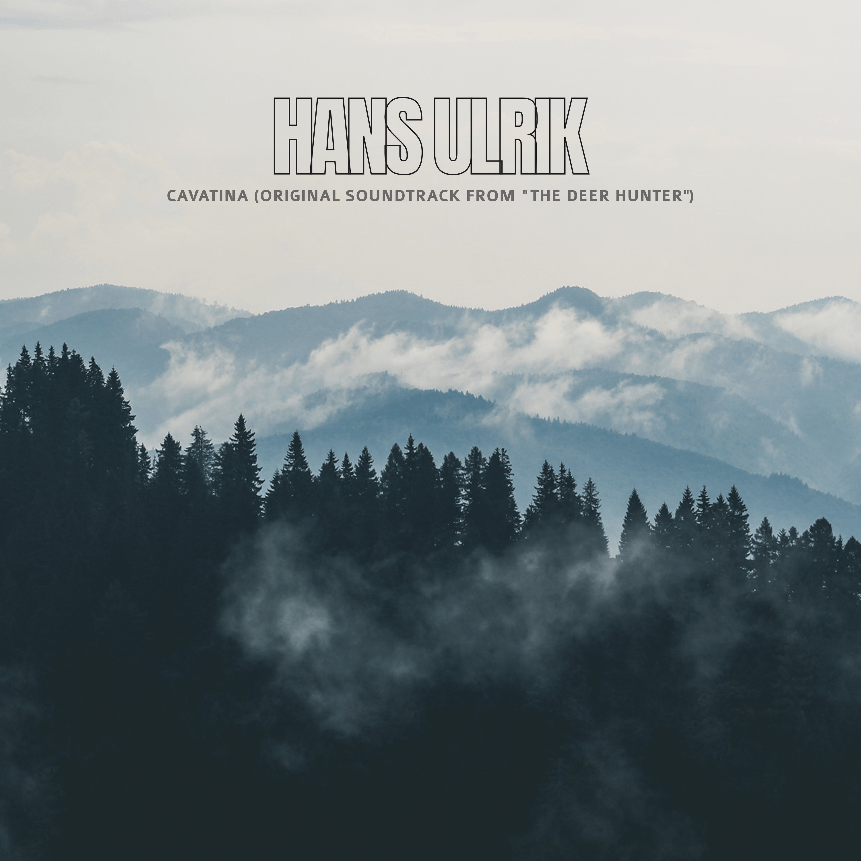 Cavatina (Original Soundtrack from the Deer Hunter) - Single album cover