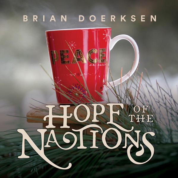 Hope of the Nations (Christmas Edition) [feat. Loralee Thiessen] - Single album cover