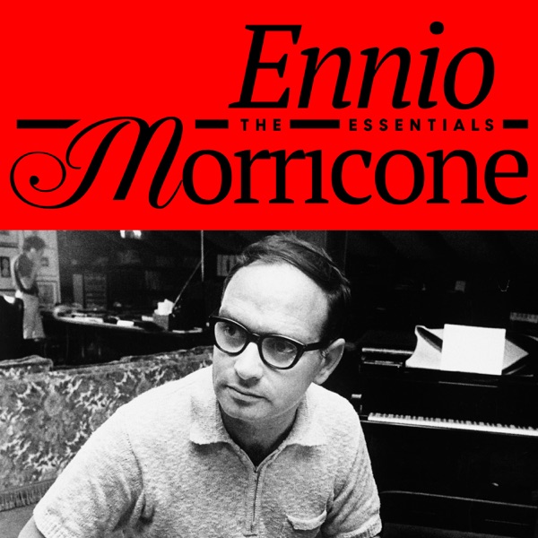 Ennio Morricone - The Essentials (Original Soundtrack) album cover