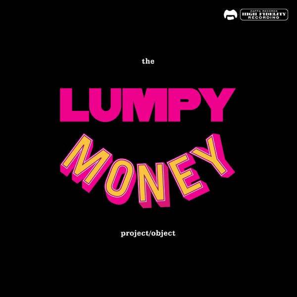The Lumpy Money Project/Object album cover
