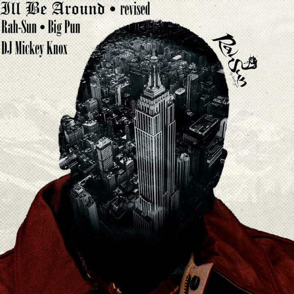 I'll Be Around (Revised) - Single album cover