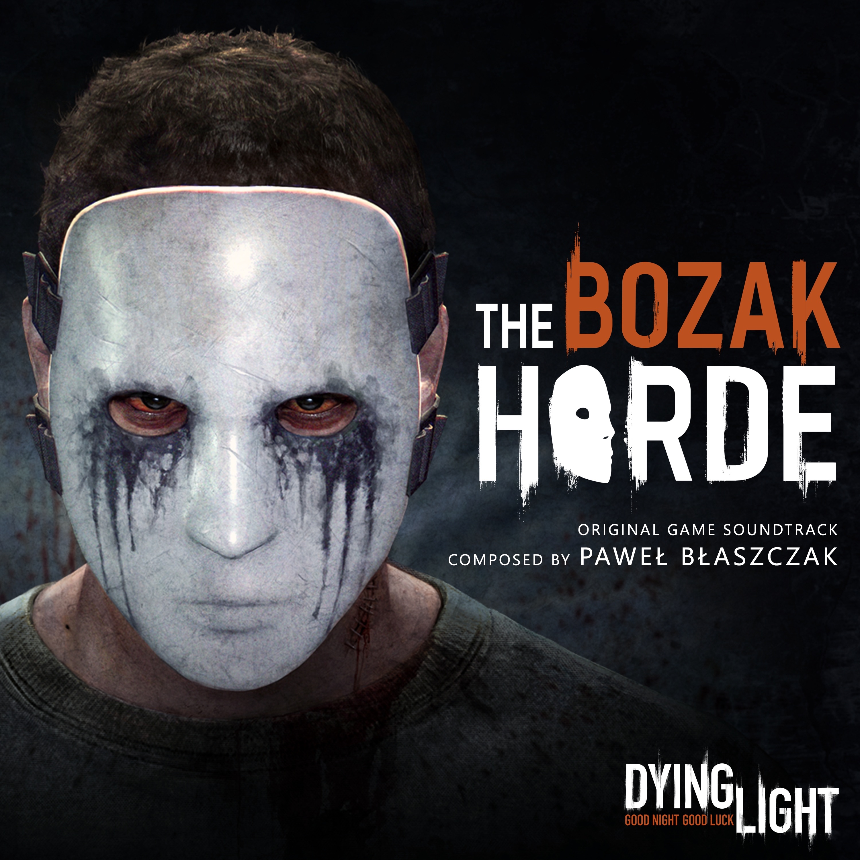 Dying Light: The Bozak Horde (Original Game Soundtrack) album cover