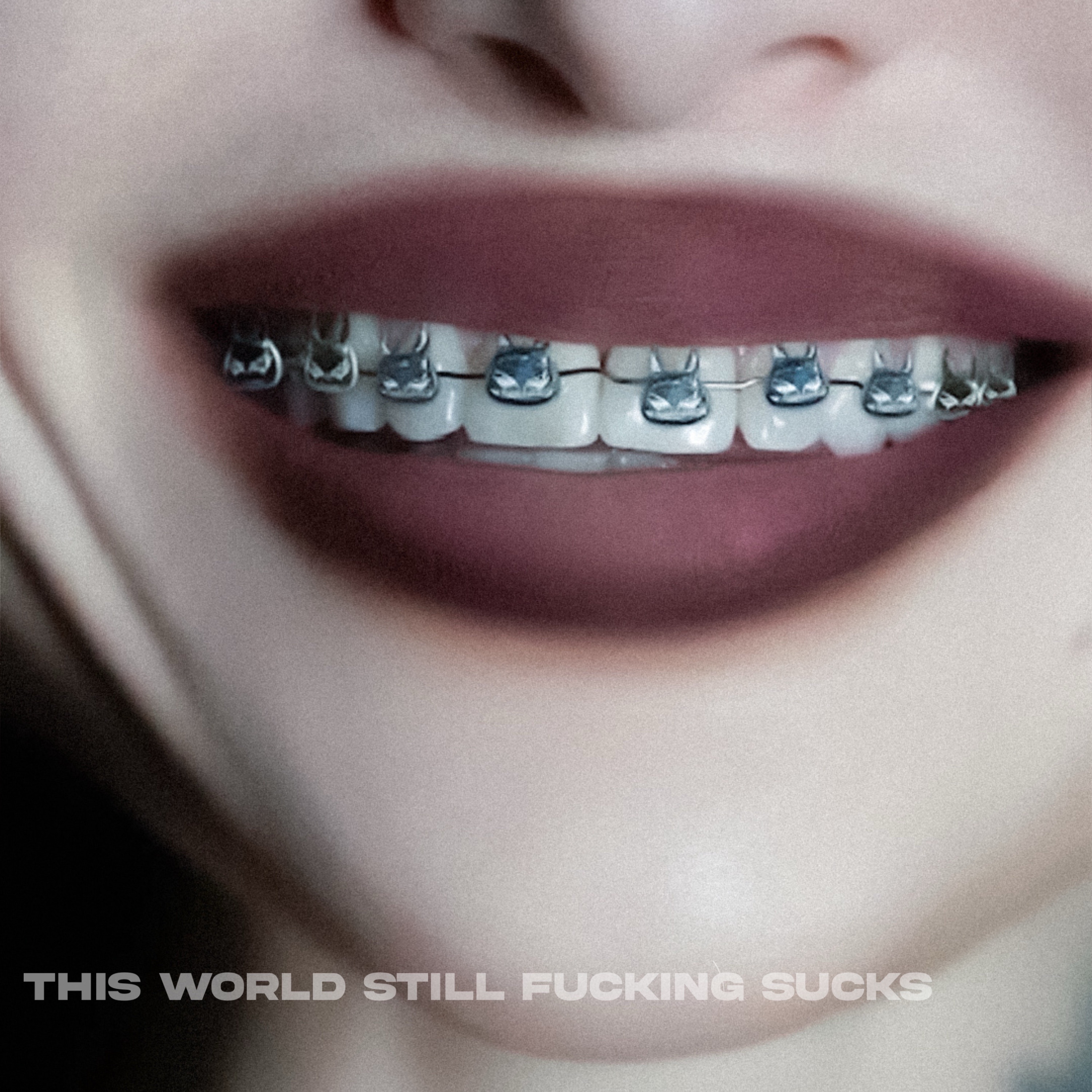 This World Still F*****g Sucks album cover