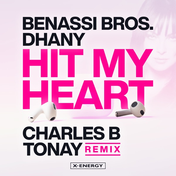 Hit My Heart (Charles B & Tonay Remix) - Single album cover
