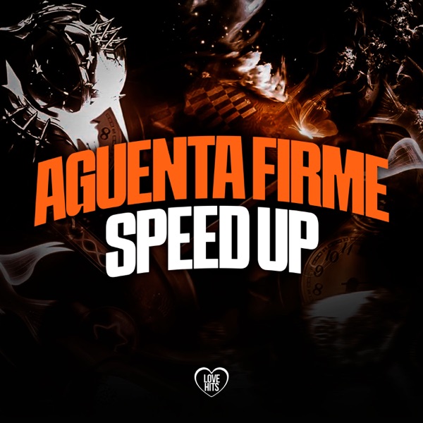 Aguenta Firme - Speed Up - Single album cover