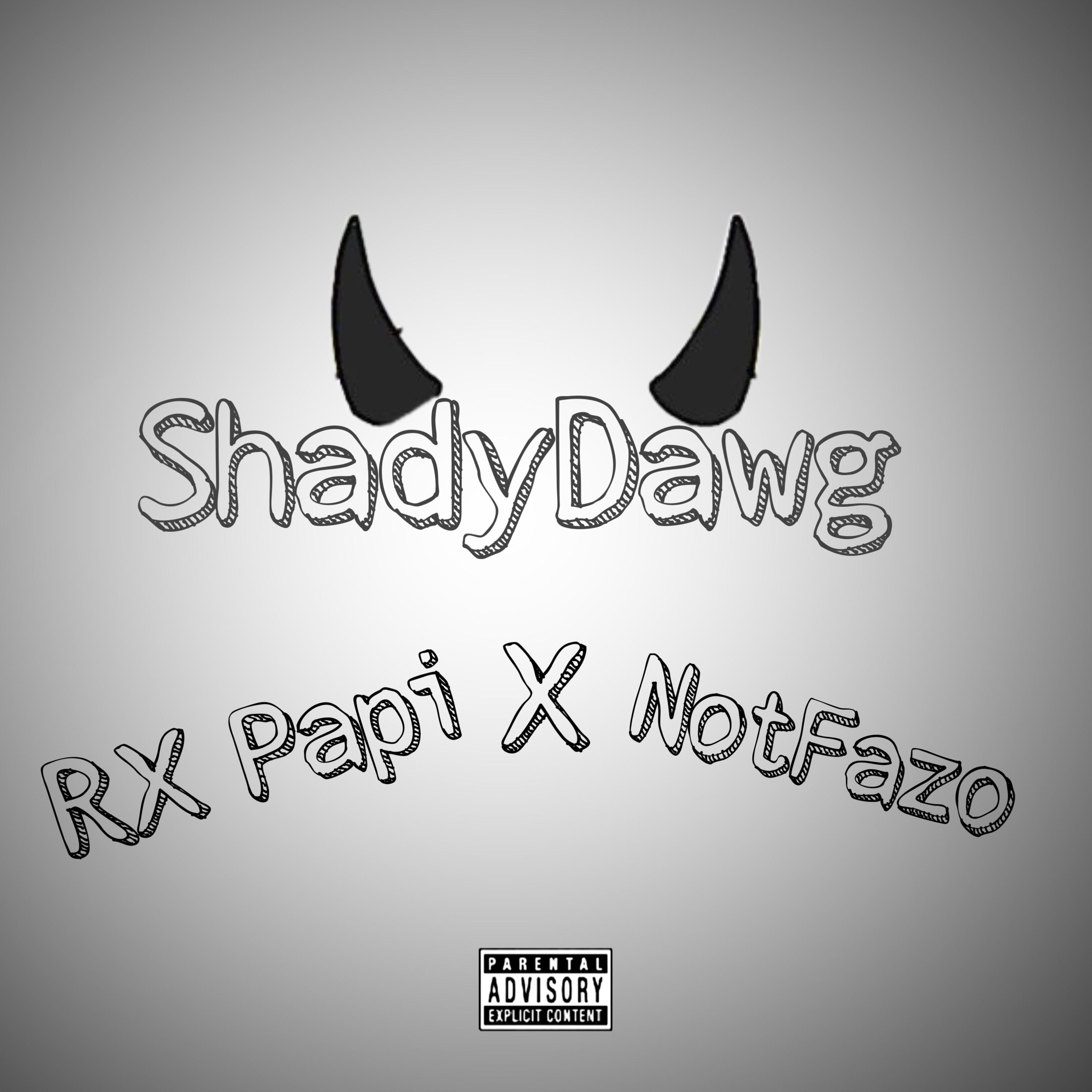 ShadyDawg (feat. Rx Papi) - Single album cover