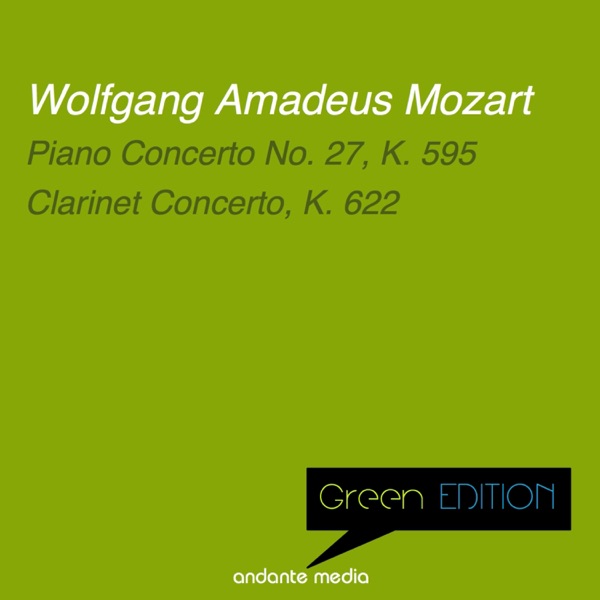 Green Edition - Mozart: Piano Concerto No. 27, K. 595 album cover