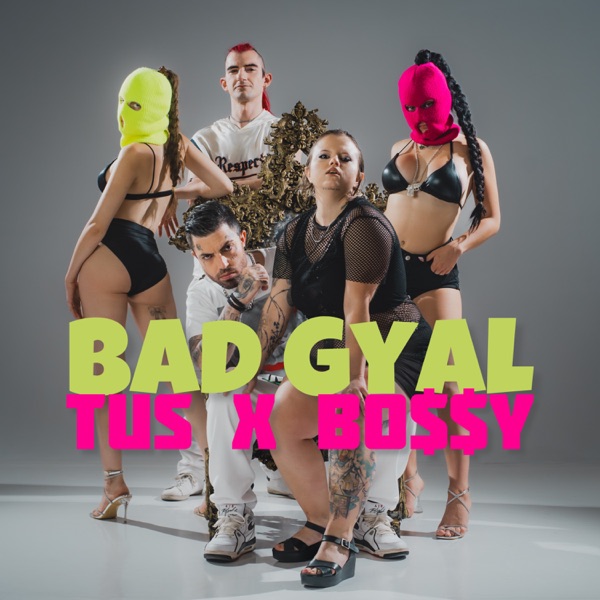 Bad Gyal - Single album cover