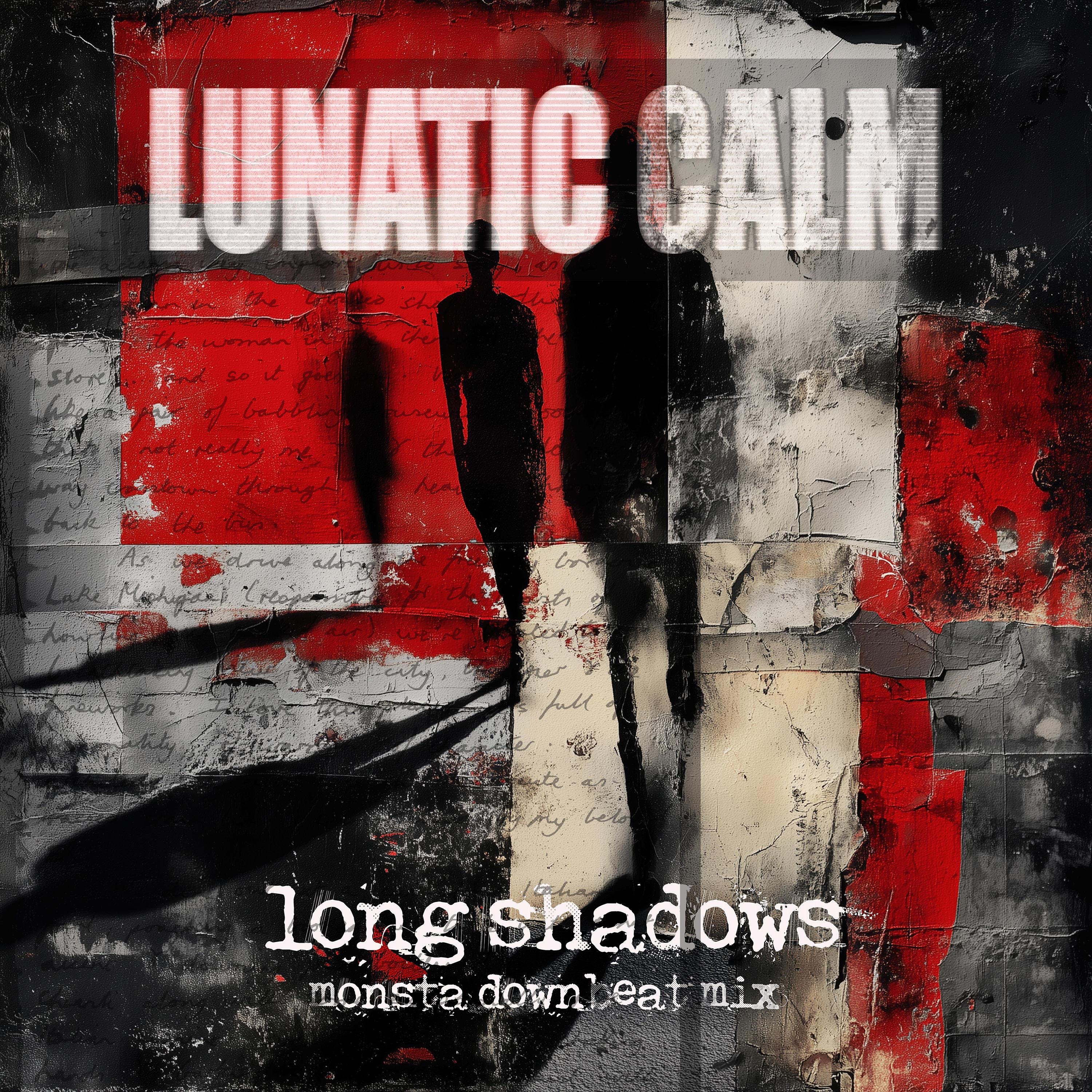 Long Shadows (Monsta Downbeat Mix) - Single album cover