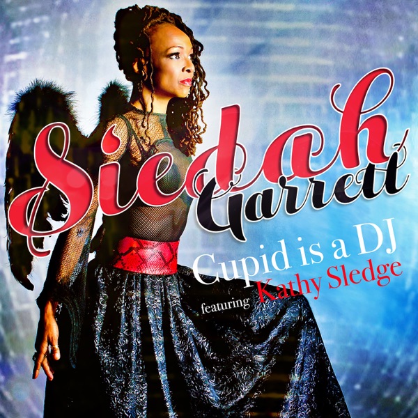 Cupid Is a DJ (feat. Kathy Sledge) - Single album cover