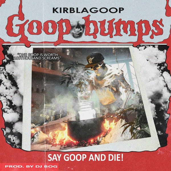 Say Goop and Die album cover