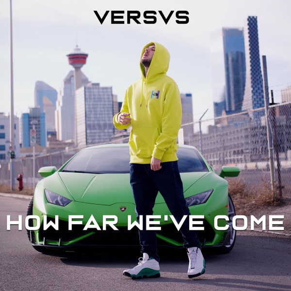 How Far We've Come - Single album cover